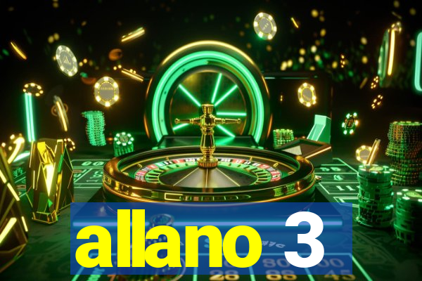 allano 3